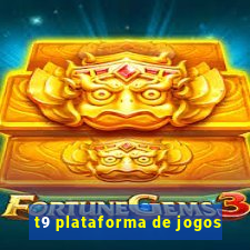 t9 plataforma de jogos